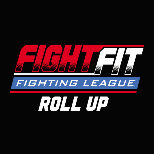 FIGHT FIT LEAGUE — ROLL UP